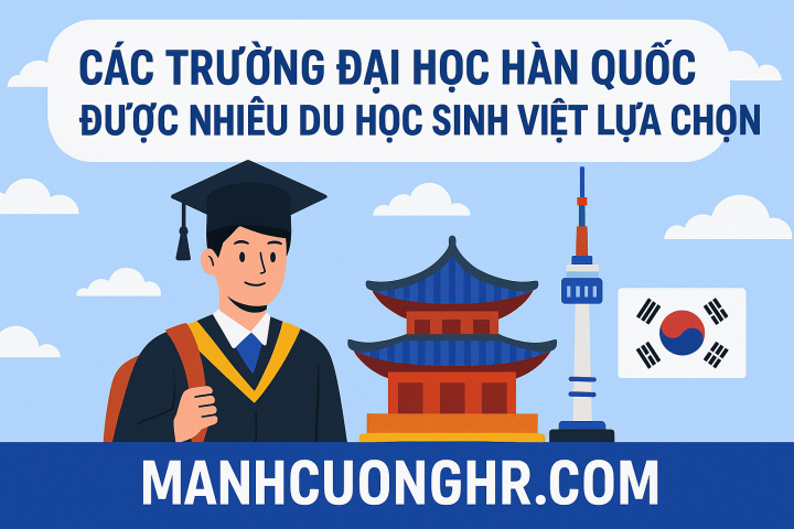 TOP 50 TRƯỜNG ĐẠI HỌC HÀNG ĐẦU HÀN QUỐC CHO DU HỌC SINH VIỆT NAM