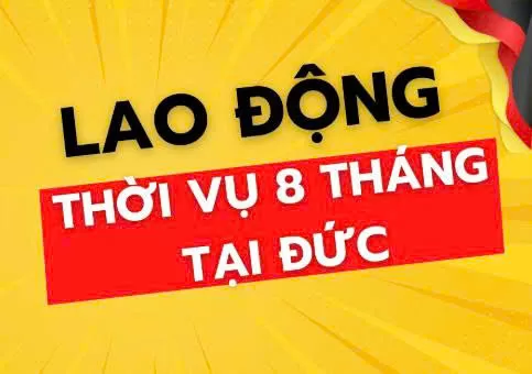 ĐƠN HÀNG THỜI VỤ ĐỨC ?? – NHẬN CẢ NAM & NỮ